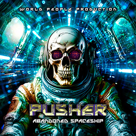 Pusher - Abandonned Spaceship EP